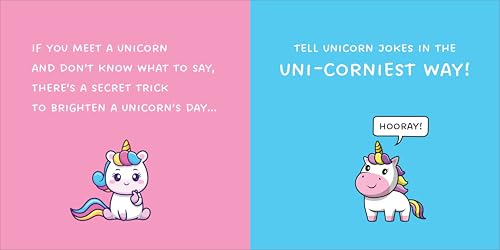 How to Make a Unicorn Laugh: A Funny Unicorn Story About Magical Friendships, Kindness and Humor with Cute Unicorn Jokes for Preschool Kids and Beginner Readers Ages 4-8 (How to Make Them Laugh)