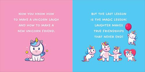 How to Make a Unicorn Laugh: A Funny Unicorn Story About Magical Friendships, Kindness and Humor with Cute Unicorn Jokes for Preschool Kids and Beginner Readers Ages 4-8 (How to Make Them Laugh)