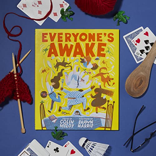 Everyone's Awake: (Read-Aloud Bedtime Book, Goodnight Book for Kids)