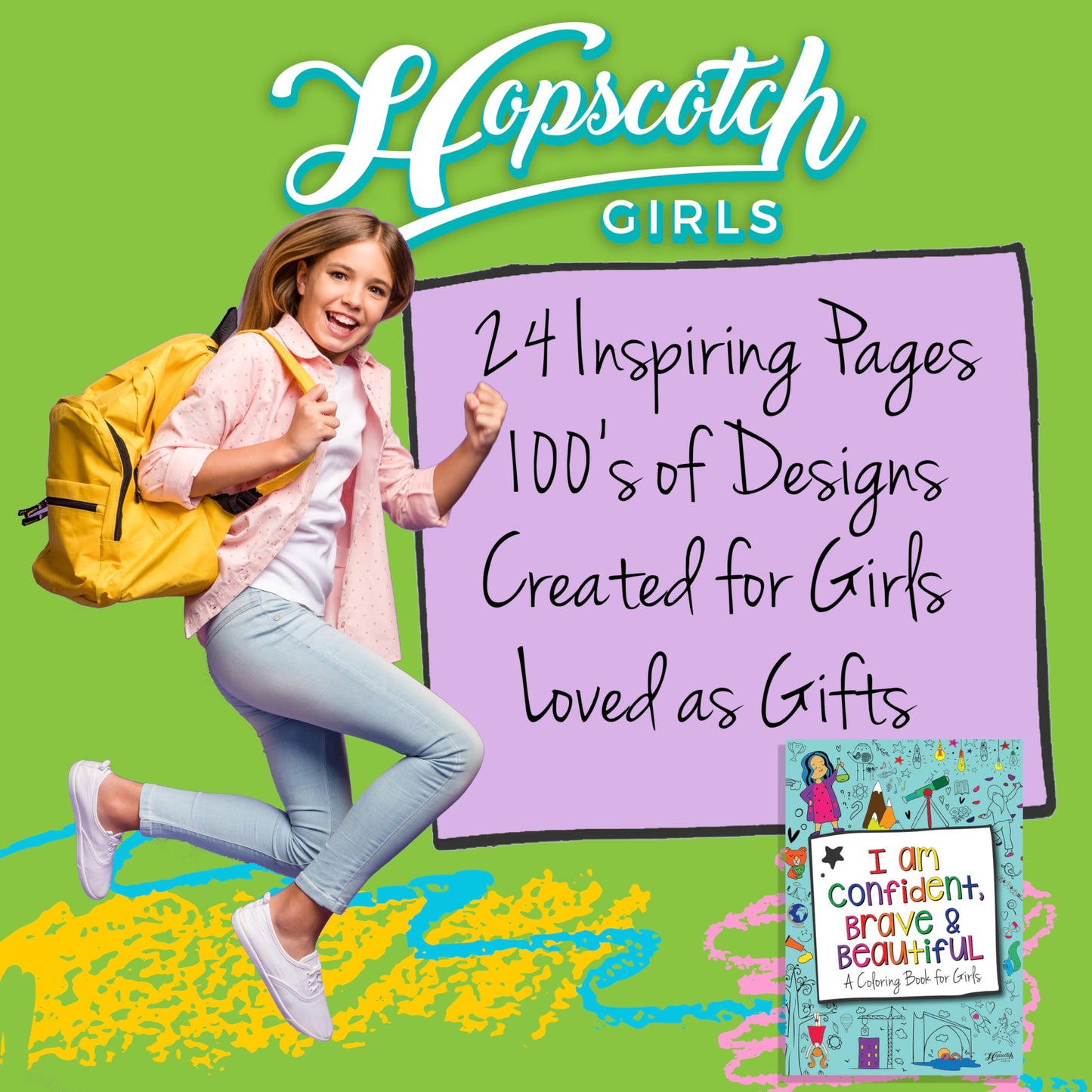 Hopscotch Girls I Am Confident Brave & Beautiful, Inspirational Coloring Books for Kids Ages 4-8 & Up - Kids Coloring Book for Girls 8-12, Empowering Girls Books to Boost Confidence. Kids Color Book