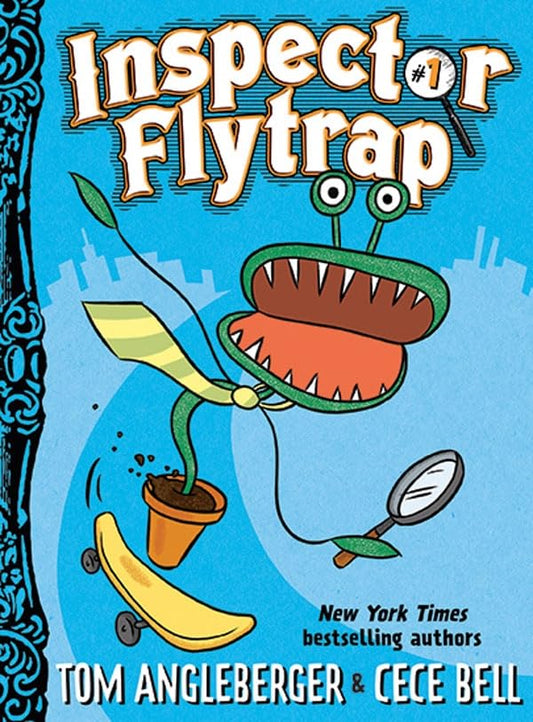 Inspector Flytrap (Inspector Flytrap #1) (The Flytrap Files)
