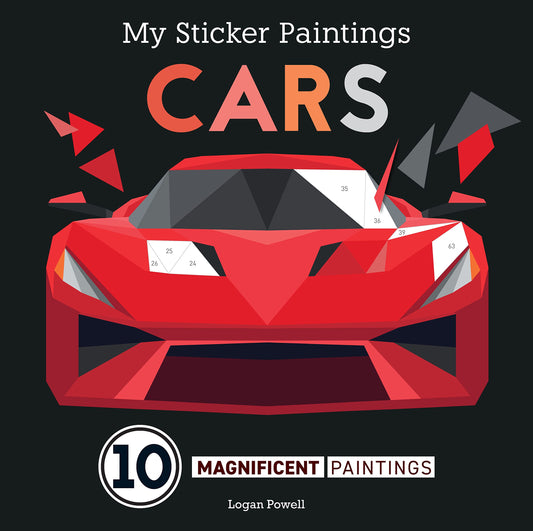 My Sticker Paintings: Cars: 10 Magnificent Paintings (Happy Fox Books) For Kids 6-10 - Motorcycles, Racing Cars, Go-Karts, and Other Vehicles, with Up to 100 Removable, Reusable Stickers per Design