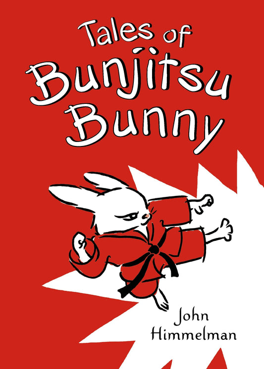 Tales of Bunjitsu Bunny (Bunjitsu Bunny, 1)