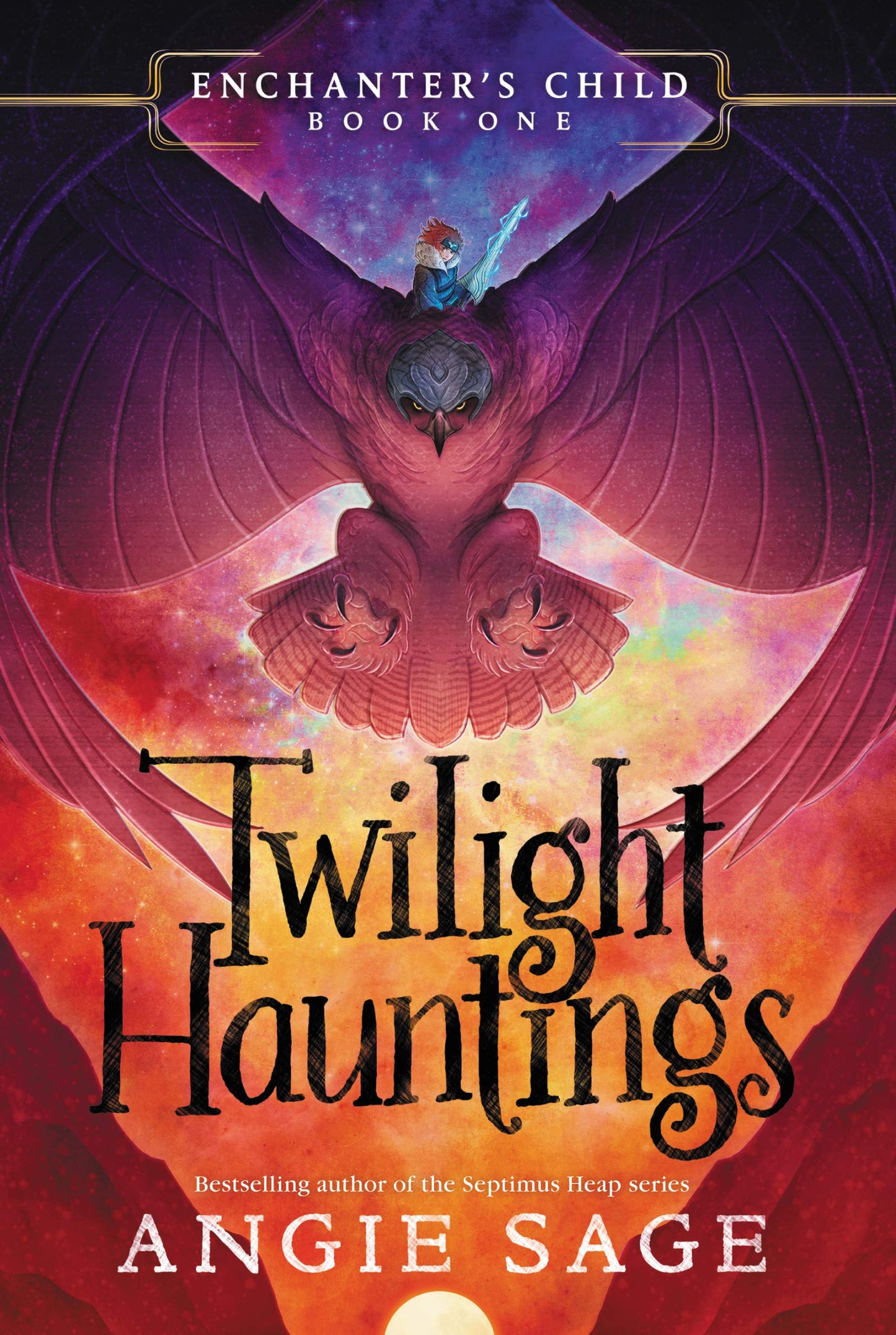 Enchanter’s Child, Book One: Twilight Hauntings (Enchanter's Child, 1)