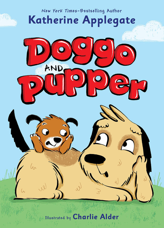 Doggo and Pupper (Doggo and Pupper, 1)
