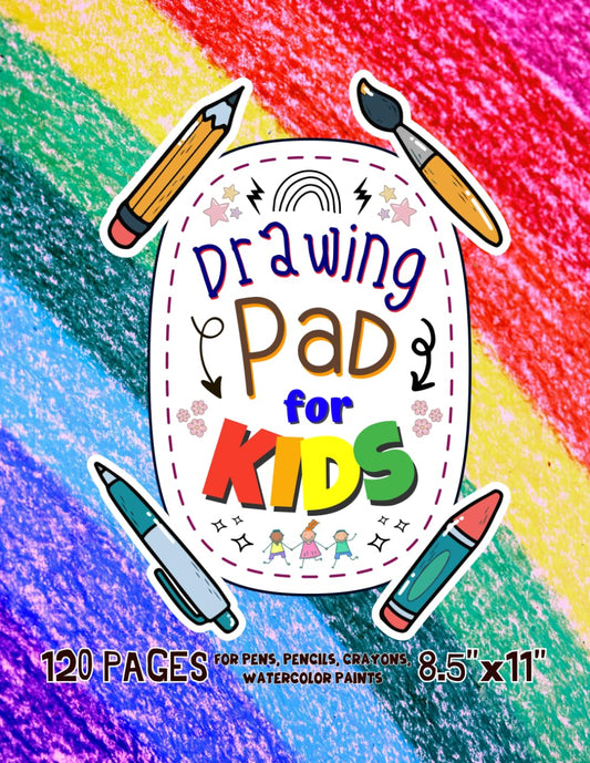 Drawing Pad For Kids: Blank Paper Sketch Book for Drawing Practice. 120 Pages 8.5 x 11 Large Sketchbook for Kids Ages 4-12. Notebook For Sketching, ... Rainbow Cover Design ("Magic White Label")