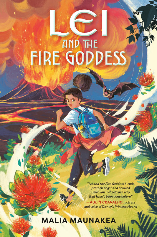 Lei and the Fire Goddess (Lei and the Legends)
