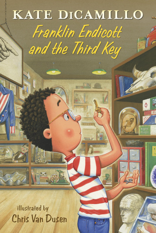 Franklin Endicott and the Third Key: Tales from Deckawoo Drive, Volume Six (Tales from Mercy Watson's Deckawoo Drive)